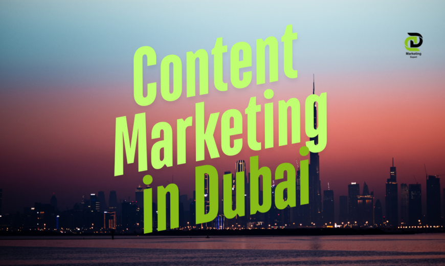 Content Marketing in Dubai