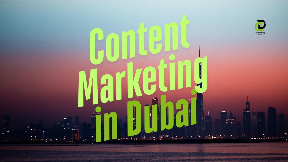 Content Marketing in Dubai