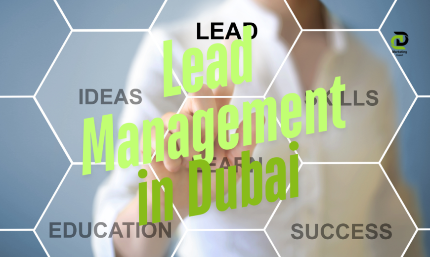 Lead Management Solutions in Dubai