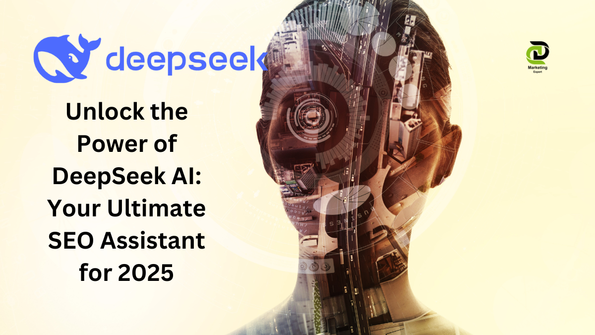 DeepSeek AI: Advanced AI-Powered SEO Tool for Keyword Research, Competitor Analysis, and Search Rankings Optimization – Dubai Digital Expert Blog