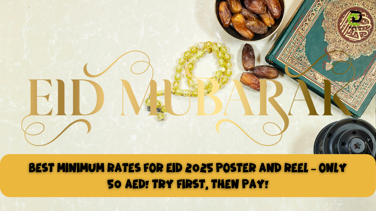 Affordable and Professional Eid al-Fitr 2025 Poster Design by Dubai Digital Expert for Only 50 AED
