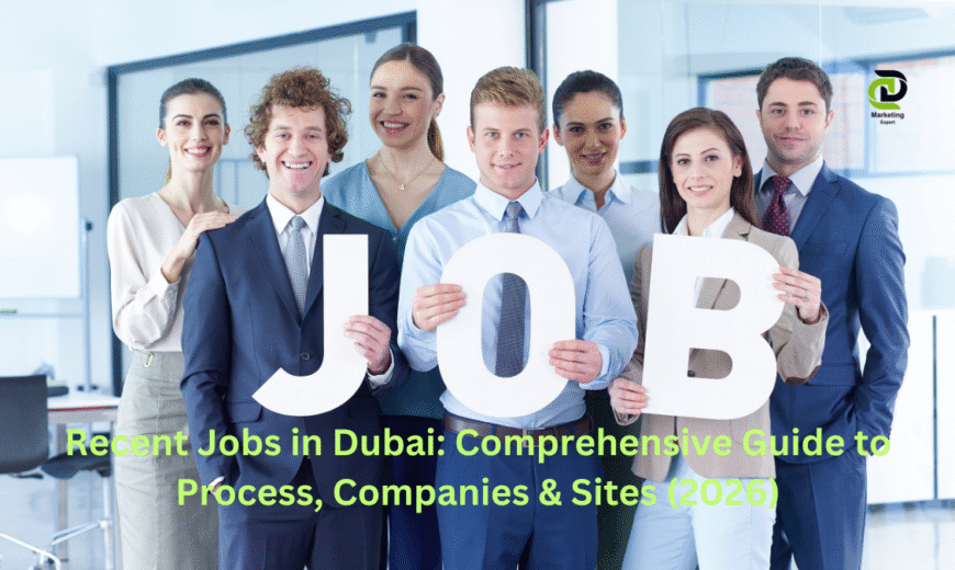 Jobs in Dubai Recruitment Process and Platforms