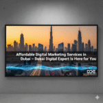 A digital marketing agency's ad in Dubai showing the city's skyline at sunset with the title "Affordable Digital Marketing Services in Dubai by dubai digital expert.
